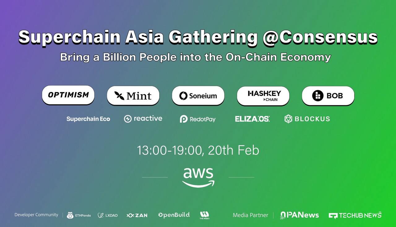 Superchain Asia Gathering @Consensus： 彙聚亞洲Superchain成員與生態開發者，共同探索Web3未來插图